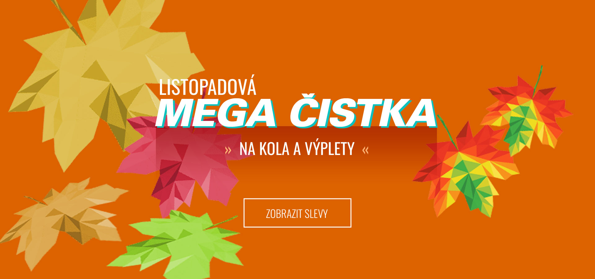 Mega čistka skladu na kola a výplety